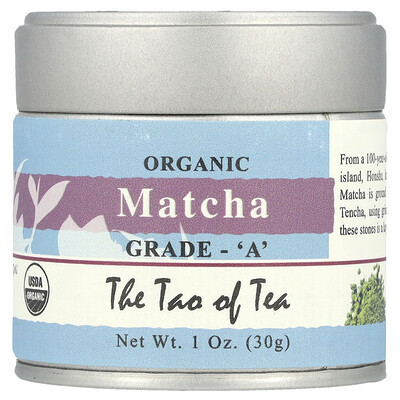 The Tao of Tea, Organic Matcha, Grade A, 1 oz (30 g) | iHerb