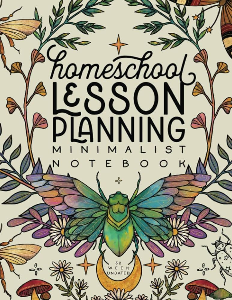 Homeschool Lesson Planning Minimalist Notebook (Nature Series): 12 Month, 52 Week Undated Planner... | Amazon (US)