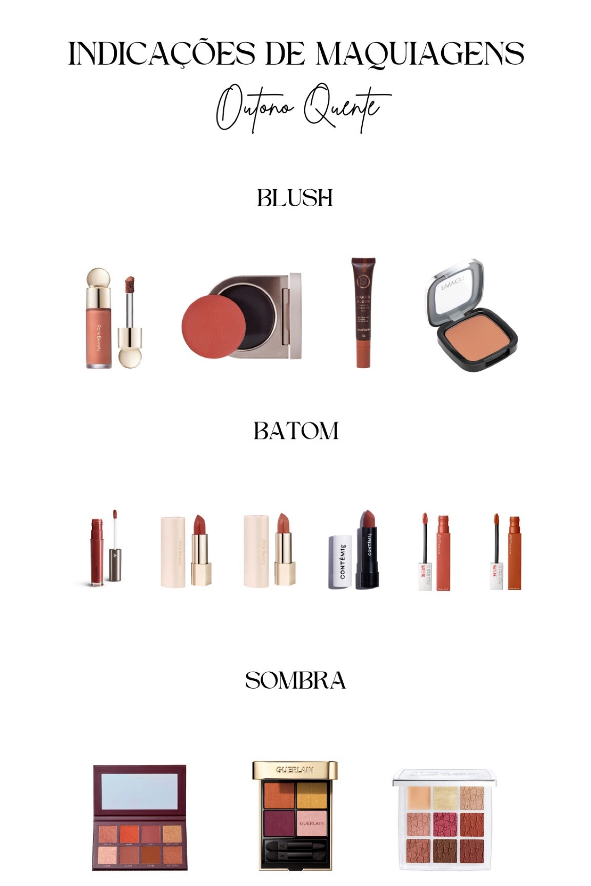 Uma paleta pura que tem a temperatura quente como sua principal característica, tem cores profundas e com muitos tons terrosos 🍂

BLUSH
Payot Retinol Pêssego
Blush Líquido Rare Beauty Soft Pinch Liquid Blush - Cor: Virtue
blush rose inc. Cream Blush Refillable Lip & Cheek - Anemone
Océane Blush Líquido Terracota by Mariana Saa 

BATOM
Maybelline Superstay Matte Ink City Edition - Cor: 135 Globetrotter
Maybelline Superstay Matte Ink City Edition - Cor: Amazonian
Batom Líquido Supermate Terracota Terracotali
Batom Matte Rare Beauty Kind Words Matte Lipstick - Cor: Fun
Batom Matte Rare Beauty Kind Words Matte Lipstick - Cor: Bold 
Contém 1g Batom Mate Velvet - Cor: Terracota

SOMBRA
Paleta Multifuncional Mariana Saad by Oceane - Face it All
Paleta de Sombras Guerlain Ombres - 777 Golden Stars
Dior Backstage - Burgundy

#TeoriaNaPraticaLTK #CreatorNovemberLTK

#LTKbrasil #LTKbeauty