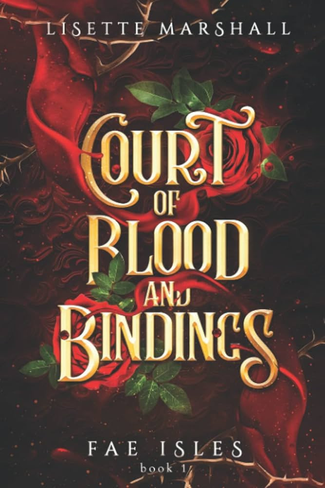 Court of Blood and Bindings: A Steamy Fae Fantasy Romance (Fae Isles) | Amazon (US)