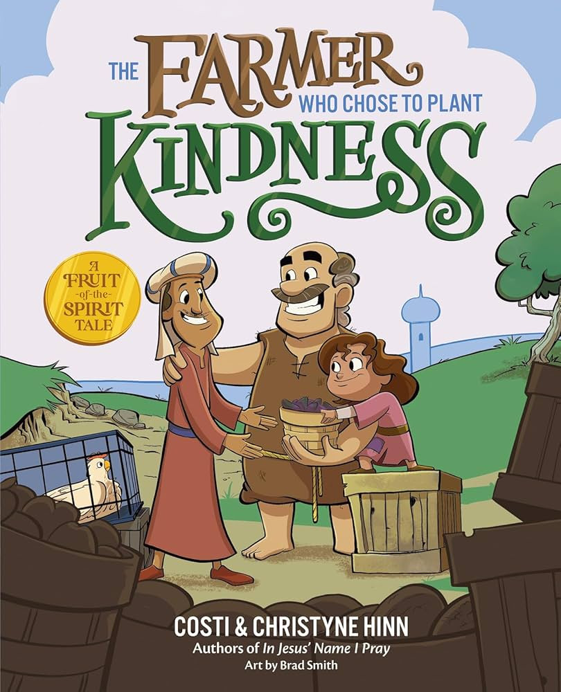 The Farmer Who Chose to Plant Kindness (A Fruit-of-the-Spirit Tale) | Amazon (US)