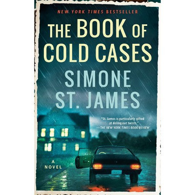 The Book of Cold Cases - by  Simone St James (Paperback) | Target