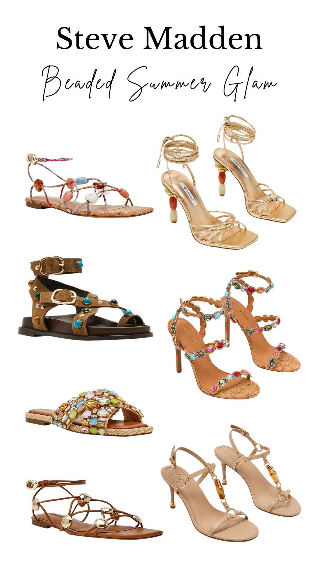 Steve Madden summer sandals are seriously stealing the spotlight this season ✨ Loving the colorful details, metallic accents, and chic strappy styles that instantly elevate any outfit. From vacation looks to brunch fits and summer nights out, these trending sandals are such a statement moment. Sharing my favorite picks—all linked!

#SteveMadden #SummerSandals #SandalTrends #VacationStyle #ResortWear #StatementShoes #LTKStyle #LTKFinds #SummerFashion #TrendingNow #ShoeGoals #FashionInspo #WarmWeatherStyle #ChicStyle #OOTD 

 #LTKootd #LTKActive #LTKU