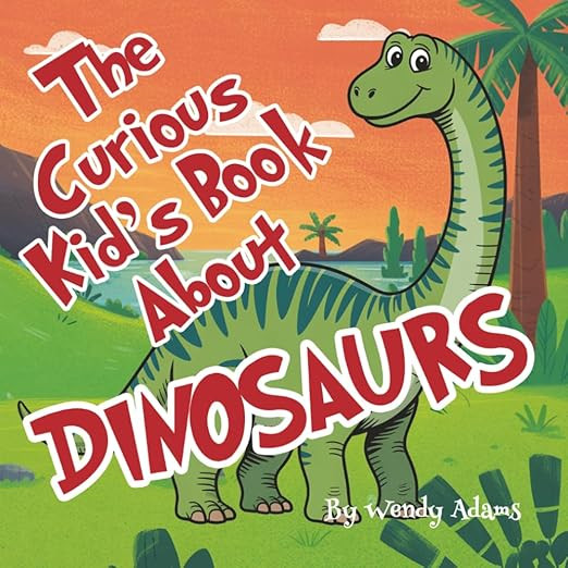 The Curious Kid's Book About Dinosaurs: An Fun and Educational Picture Book That Introduces Child... | Amazon (US)