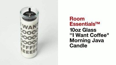 10oz Glass ''I Want Coffee" Morning Java Candle - Room Essentials™ | Target