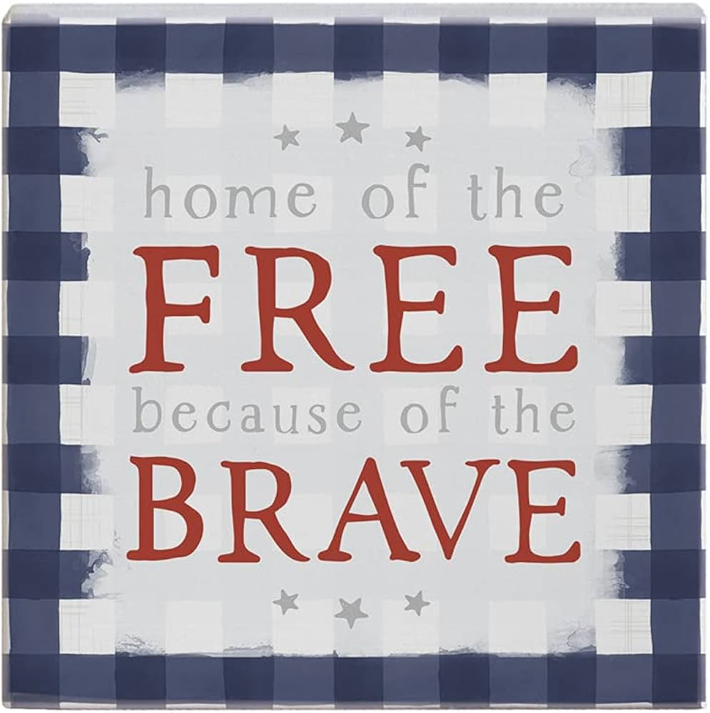 Simply Said, INC Small Talk Americana Sign - Home of the Free Because of the Brave - 5.25 x 5.25 ... | Amazon (US)