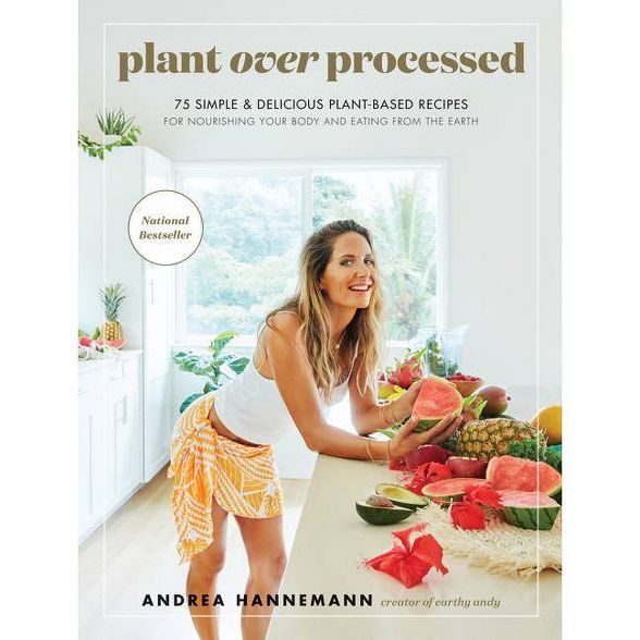 Plant Over Processed - by Andrea Hannemann (Hardcover) | Target
