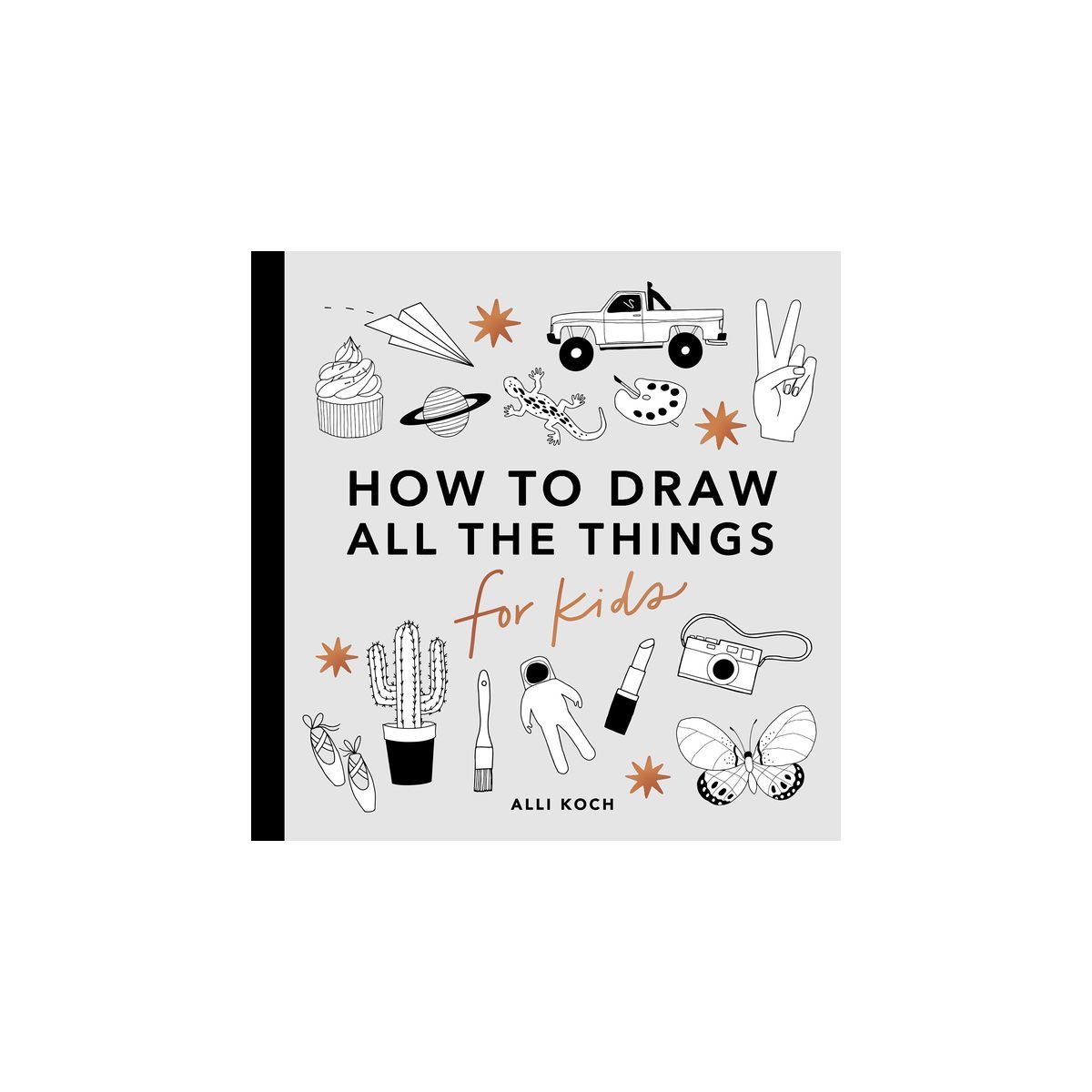 All the Things: How to Draw Books for Kids (Mini) - (Stocking Stuffers) by  Alli Koch (Paperback) | Target