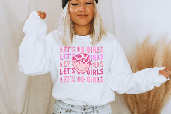 Let's Go Girls Sweatshirt Fun Bachelorette Party Gift Sweater Cute Rodeo Western Nashville Womens... | Etsy (US)