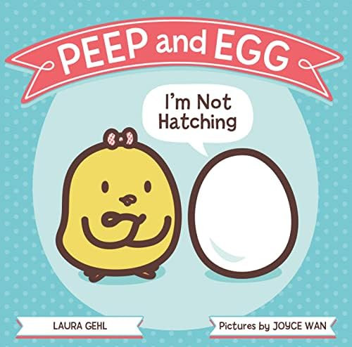 Peep and Egg: I'm Not Hatching | Amazon (US)