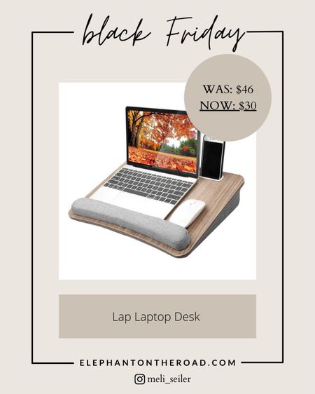 Black Friday Deals - Lap Laptop Desk 

#LTKCyberweek #LTKhome #LTKunder50