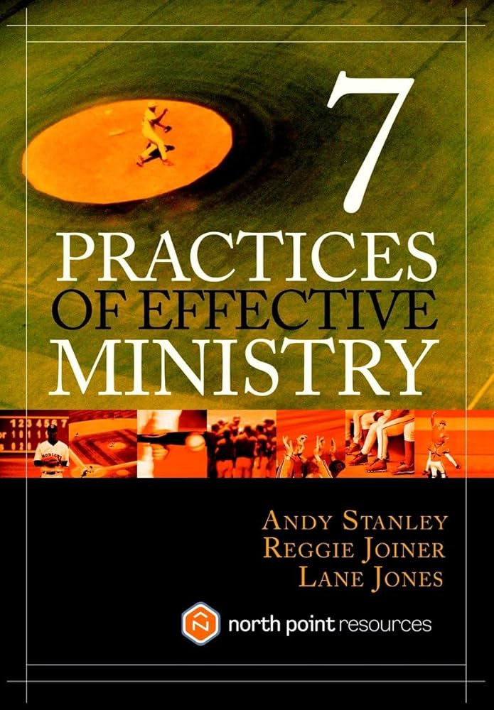 Seven Practices of Effective Ministry | Amazon (US)