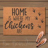 Home Is Where My Chickens Are Doormat - Welcome Mats- Fun Doormats Customized Door Mats | Etsy (US)