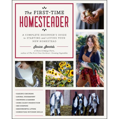 The First-Time Homesteader - by  Jessica Sowards (Paperback) | Target