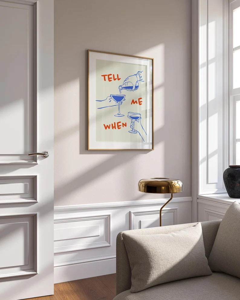 Tell Me When Poster Retro Wine Print, Cheers Printable Art Red & Blue Trendy Wall Art, Cin Cin Po... | Etsy (US)
