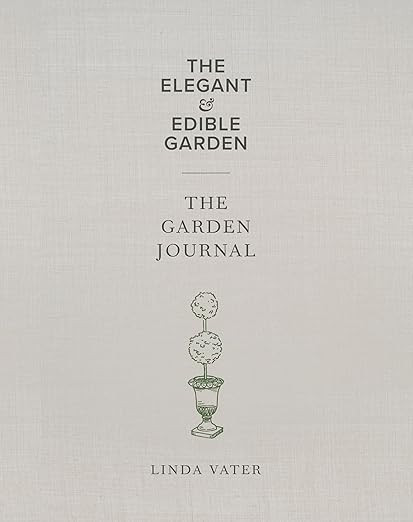 The Elegant & Edible Garden and The Garden Journal Boxed Set      Hardcover – April 9, 2024 | Amazon (US)