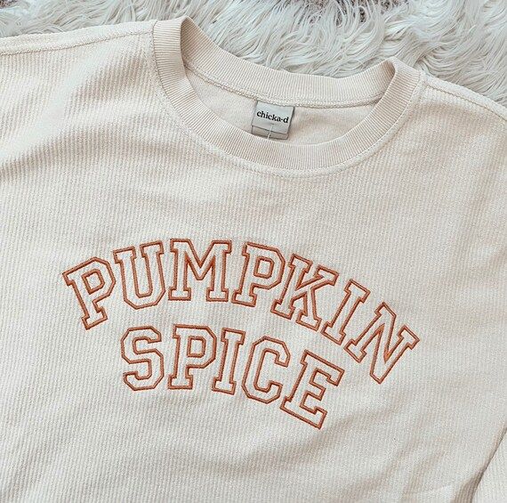 Pumpkin Spice Corded Crewneck | Fall Shirt | Pumpkin Shirt | Halloween Sweatshirt | Etsy (US)