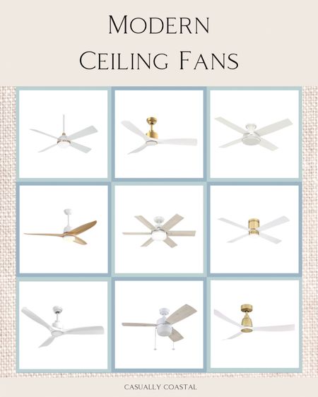 Ceiling fans have come a long way over the years! Sharing some of my favorite modern ones that will blend seamlessly with your coastal home!
-
coastal home, coastal decor, white ceiling fans, white & brass ceiling fans, bedroom ceiling fans, indoor/outdoor ceiling fans, amazon ceiling fans, living room ceiling fans, 52" ceiling fans, indoor ceiling fans, 44" ceiling fans, low profile ceiling fans

#LTKFind #LTKhome