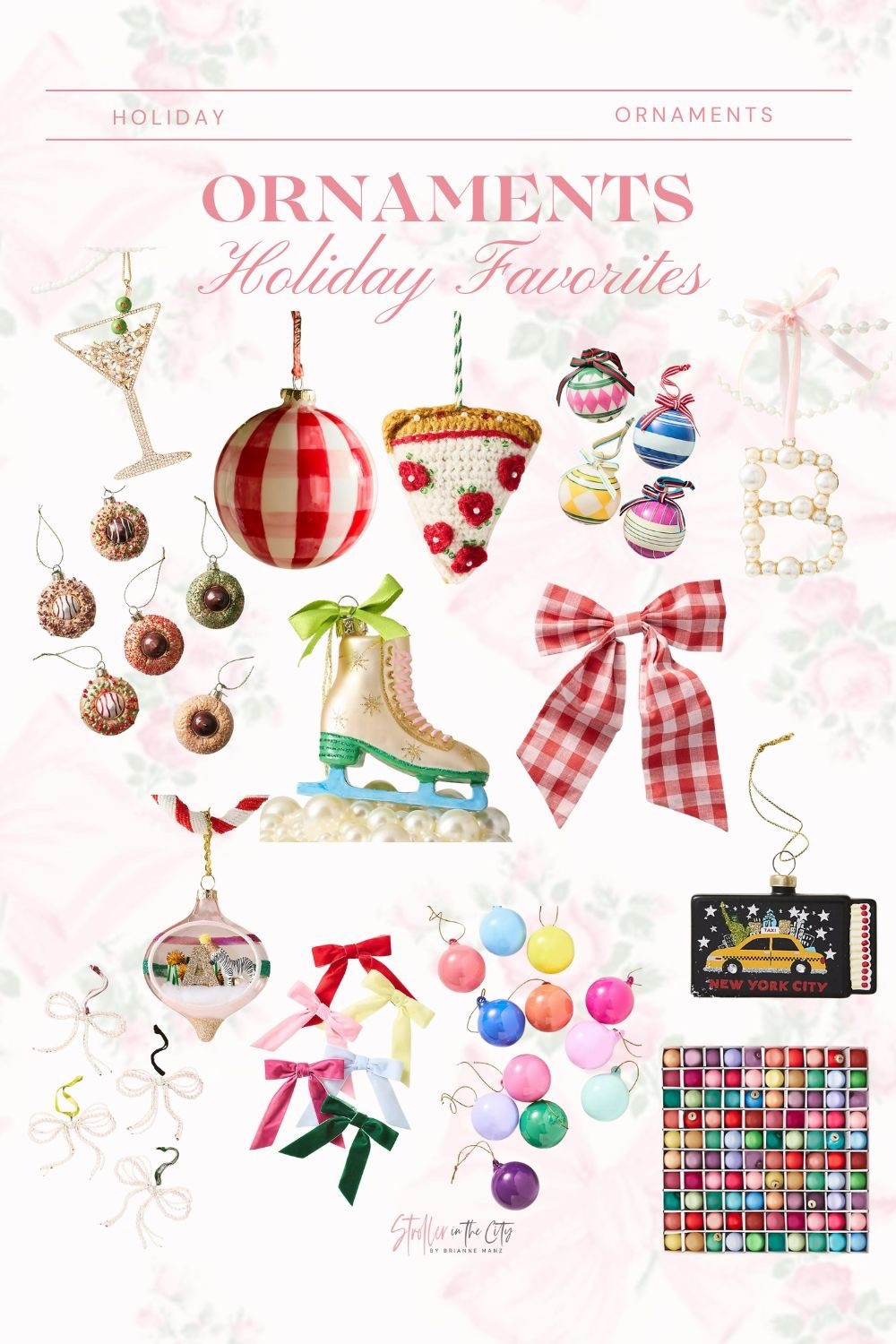 Holiday ornaments 

#HolidayStyle #FestiveFashion #CozySeason #HolidayOutfits #FamilyMatchingPajamas #WinterWardrobe #SparkleSeason #HolidayInspo #PartyReady #GlamForTheHolidays #HolidayHome #ChristmasDecor #FestiveTablescape #HolidayHosting #StockingStuffers #GiftGuide #HolidayEntertaining #FestiveTouches #CozyHolidayHome #SeasonalDecor #HolidayTravel #HolidayWithKids #FestiveFamilyFun #SeasonalFamilyStyle #CozySeasonTogether #FamilyHolidayMoments #WinterFestivities #HolidayAdventures #HolidayCheer #HolidayBeauty #HolidayGlow #FestiveMakeup #SeasonalBeauty #HolidayNails #FestiveGlam #BoldHolidayLooks #HolidaySelfCare

#LTKHome #LTKSeasonal #LTKFindsUnder100