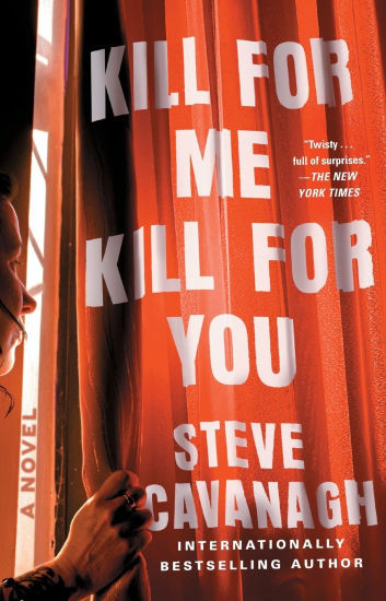 Kill for Me, Kill for You: A Novel | Barnes & Noble