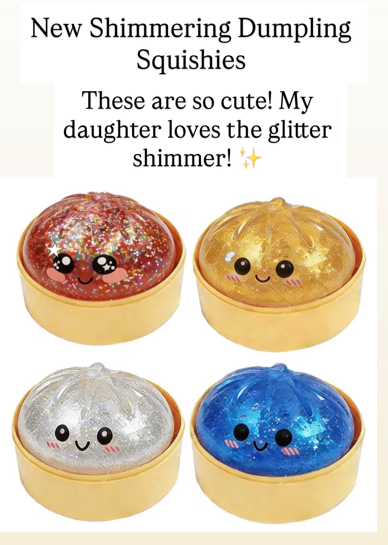 Cute shimmering dumplings

#LTKKids