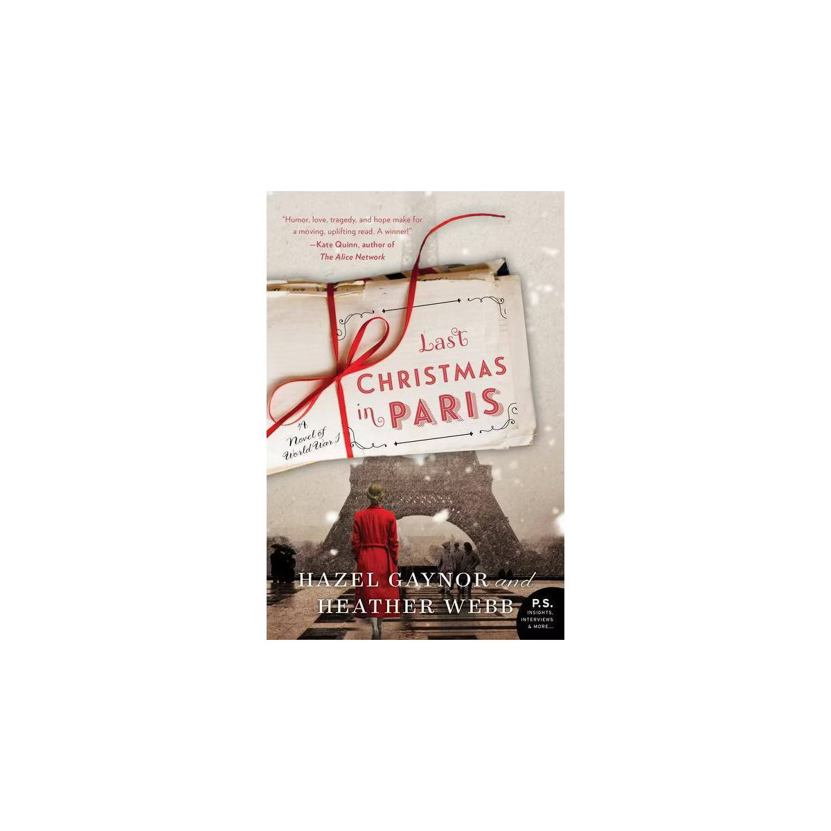 Last Christmas In Paris - By Hazel Gaynor ( Paperback ) | Target