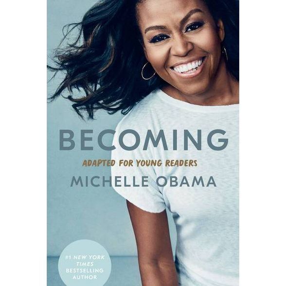 Becoming: Adapted for Young Readers by Michelle Obama (Hardcover) | Target