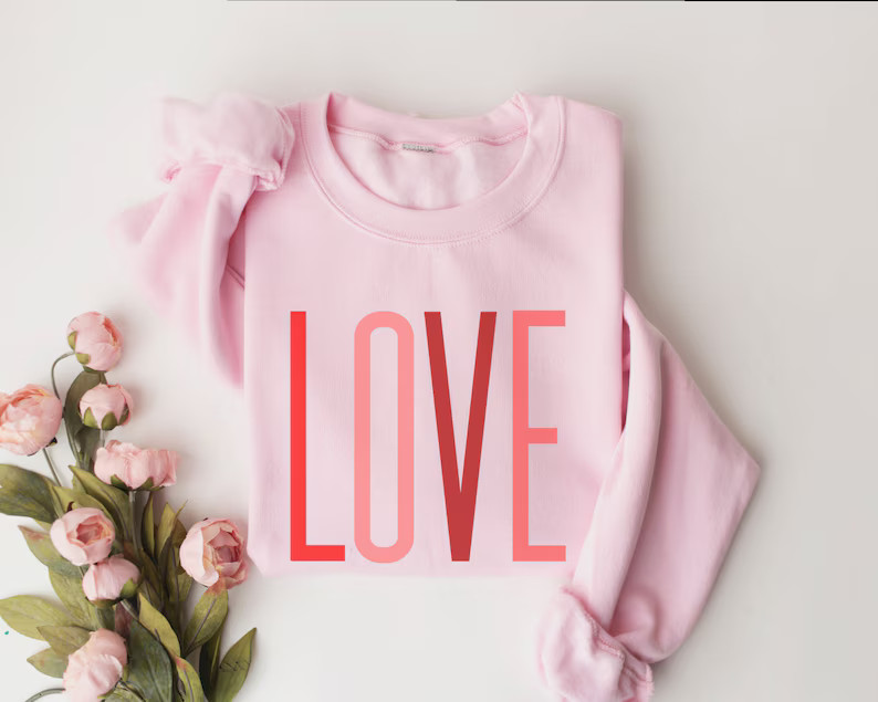 Valentine's Day Sweatshirt Love Sweatshirt Valentines Shirt Valentine Sweathirt Vday Sweatshirt C... | Etsy (US)