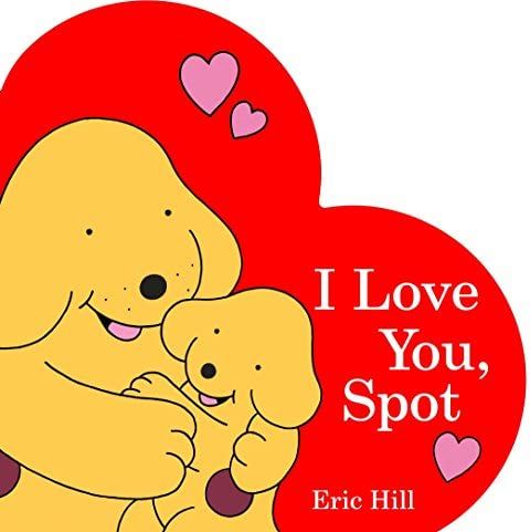 I Love You, Spot | Amazon (US)