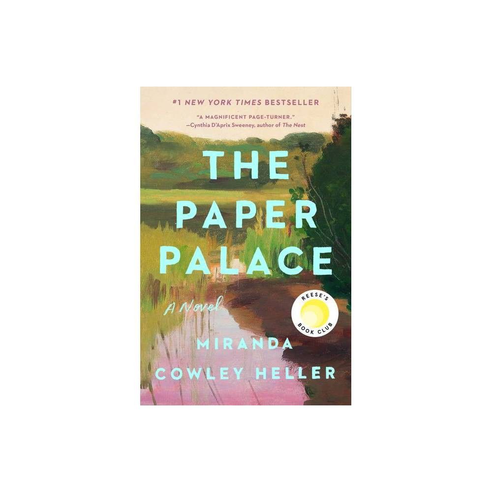 The Paper Palace - by Miranda Cowley Heller (Hardcover) | Target