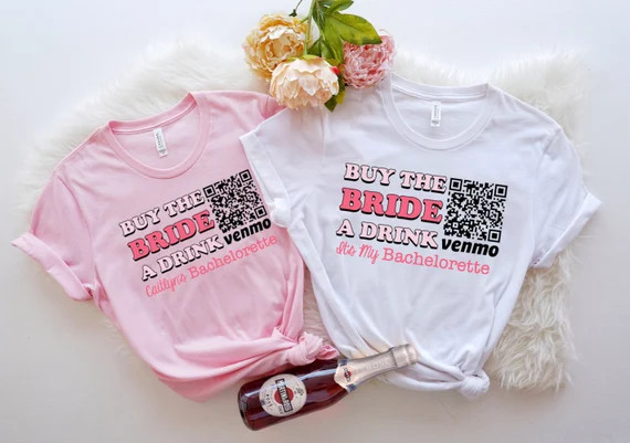 Bachelorette Party Favor Shirts, Venmo QR code sticker shirts Cash App Bridesmaid Shirts, Buy the... | Etsy (US)