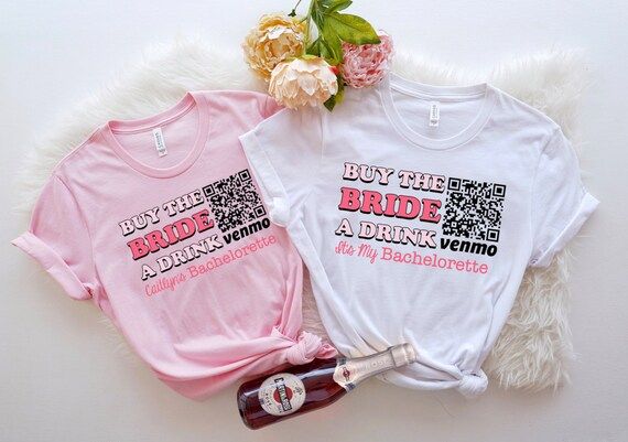 Bachelorette Party Favor Shirts, Venmo QR code sticker shirts Cash App Bridesmaid Shirts, Buy the... | Etsy (US)