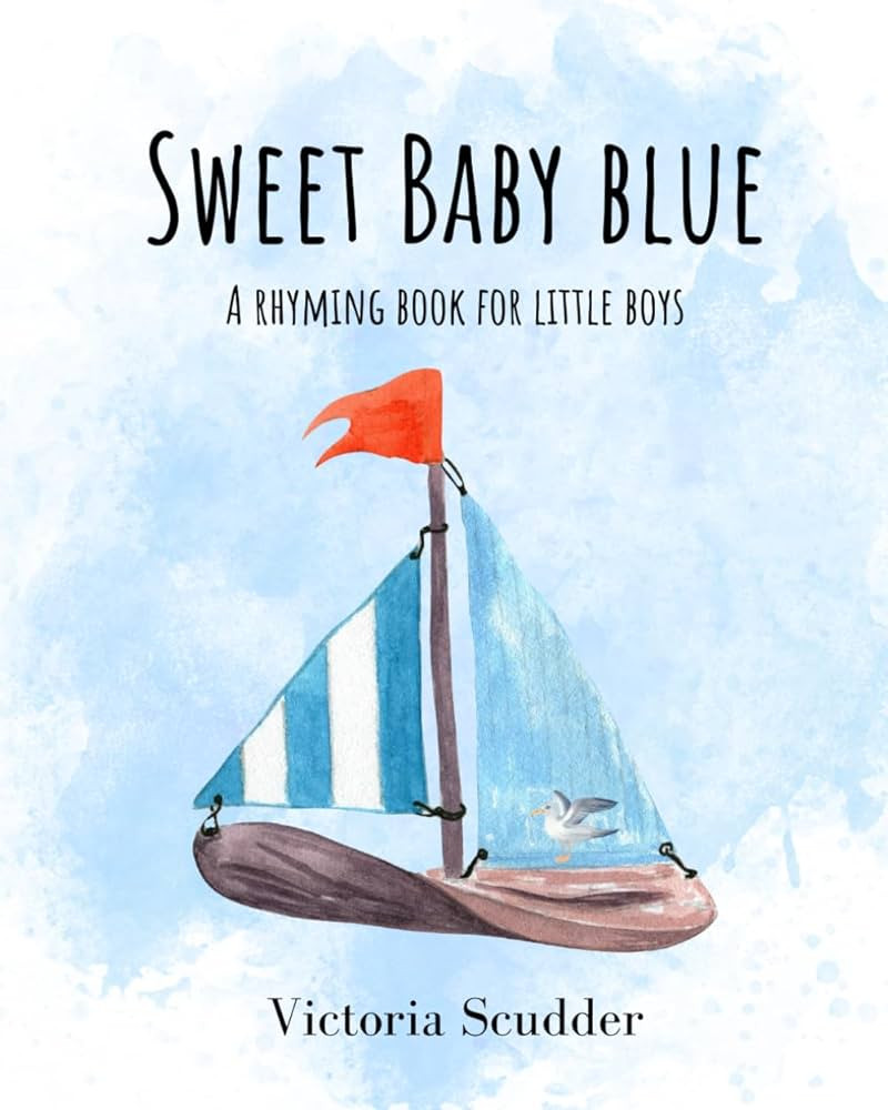 Sweet Baby Blue: A Rhyming Book for Little Boys | Amazon (US)