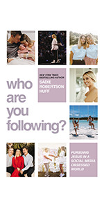 Who Are You Following?: Pursuing Jesus in a Social-Media Obsessed World | Amazon (US)