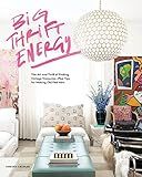 Big Thrift Energy: The Art and Thrill of Finding Vintage Treasures-Plus Tips for Making Old Feel ... | Amazon (US)