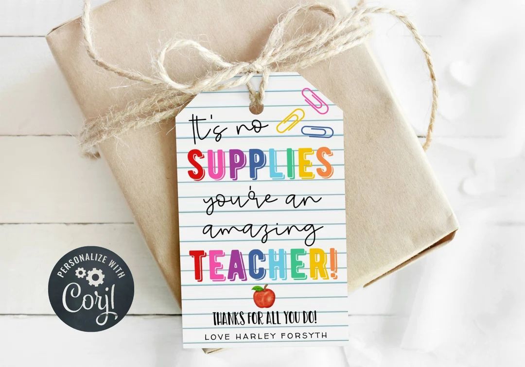 School Supplies Teacher Gift Tag Template, Printable It's No Supplies You're An Amazing Teacher T... | Etsy (US)