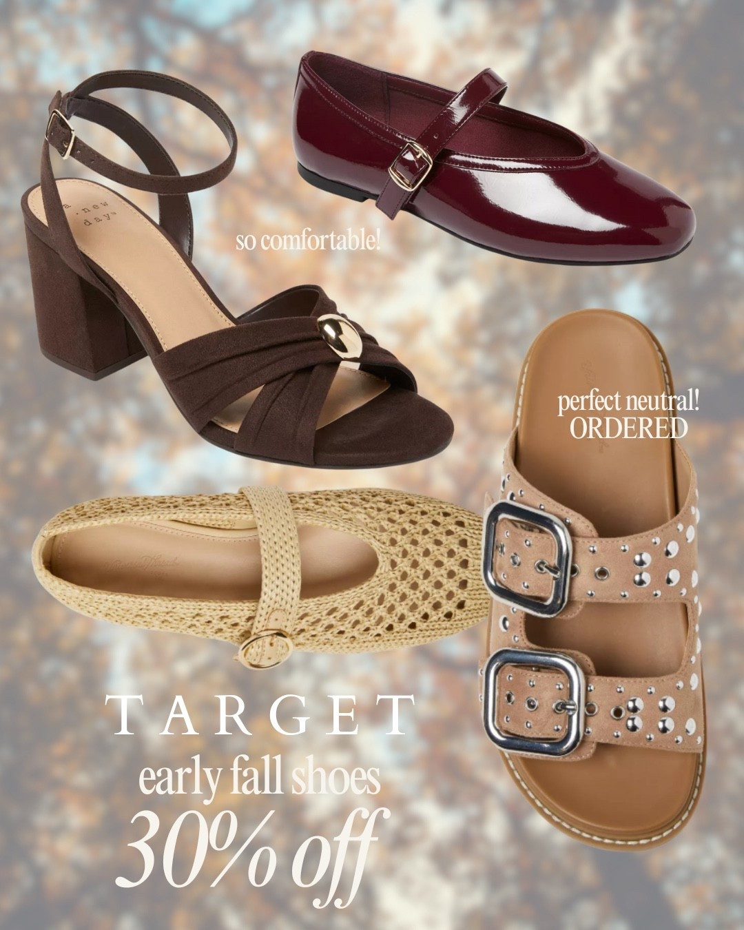 Early fall shoe edit: all 30% off at Target! Loving pieces in rich fall tones and subtle metallic accents—perfect for the season and classic enough to wear for years. Shop the full collection via my LTK link and step into fall in style. #FallShoeEdit #TargetFallStyle #ClassicFallShoes #CoastalCloset #ShopMyLTK

#LTKStyleTip #LTKSaleAlert
