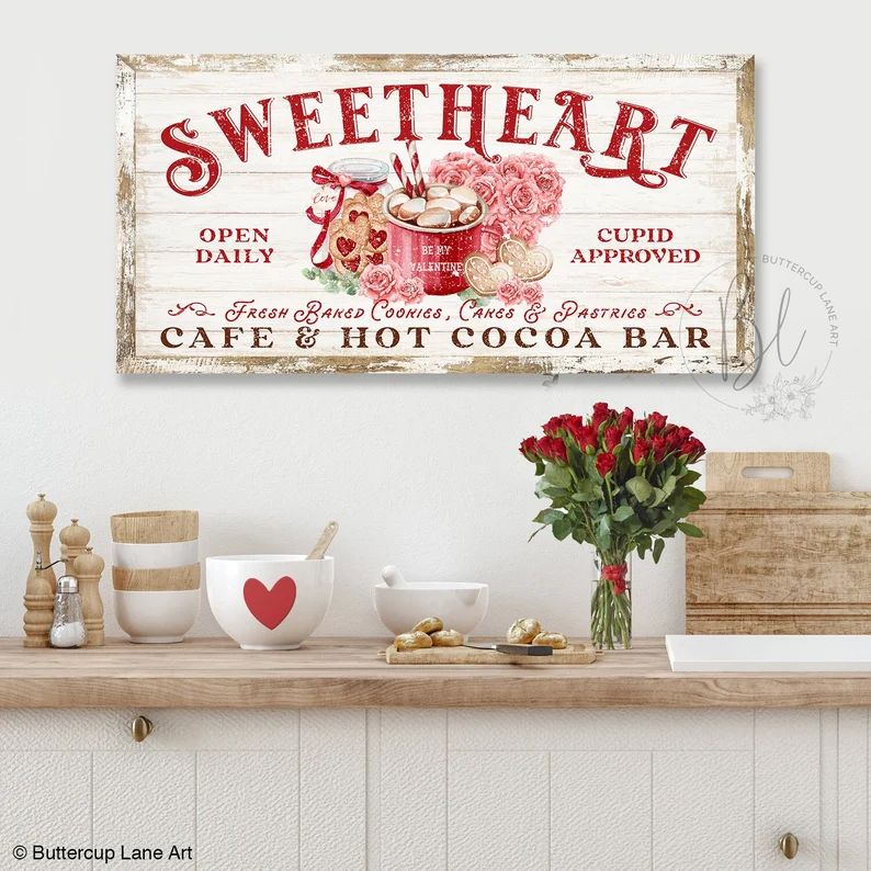 Sweetheart Cafe & Hot Cocoa Bar Valentine's Day Sign, Rustic Kitchen Sign, Farmhouse Kitchen Wall... | Etsy (US)