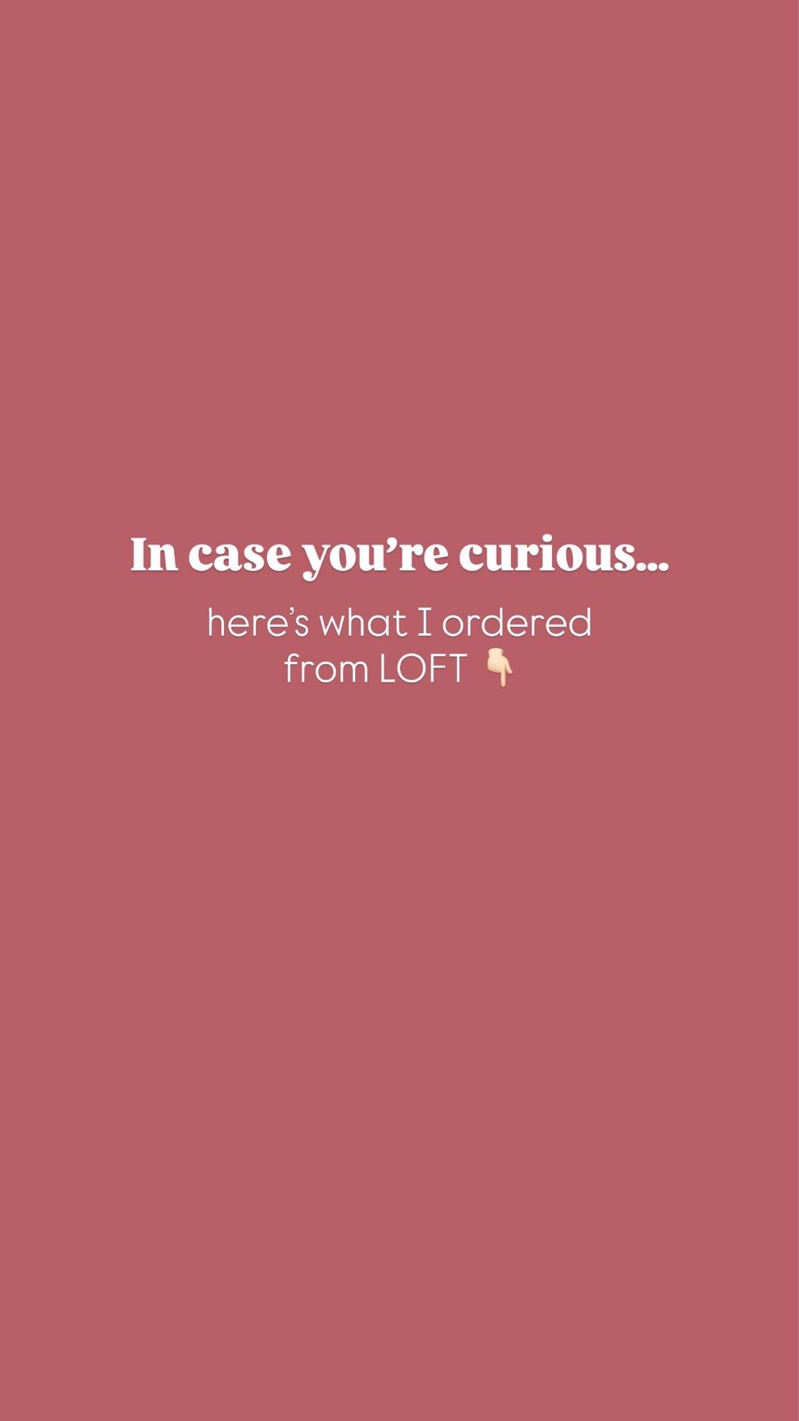 What I ordered from loft

#LTKSaleAlert