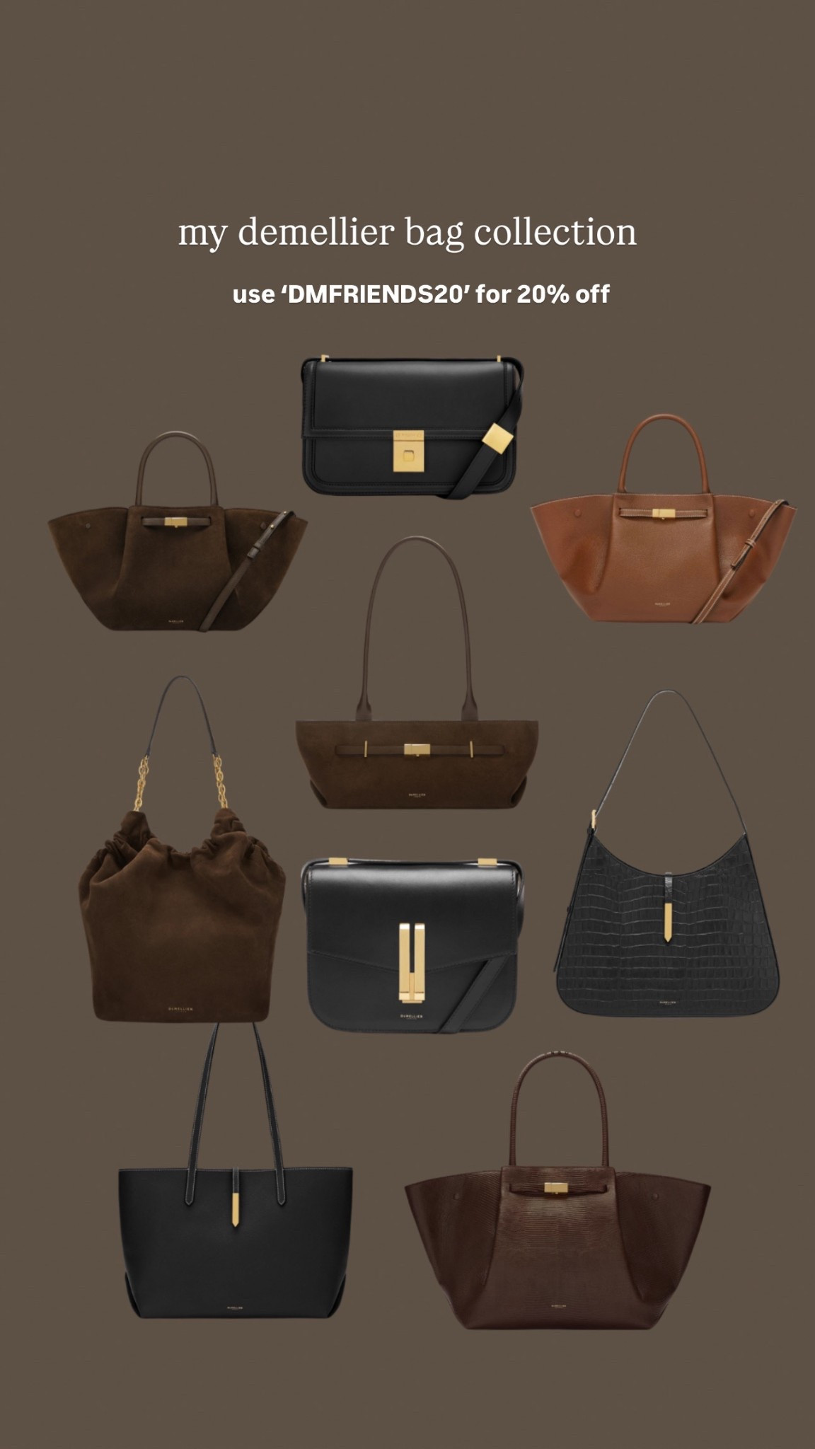My Demellier handbag collection 🤎 use ‘DMFRIENDS20’ for 20% off

Black bag, cross body bag, tote bag, suede bag, tan bag, shoulder bag, brown bag 


#LTKCyberWeek #LTKuk #LTKbag