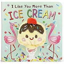 I Like You More Than Ice Cream (Finger Puppet Board Book) | Amazon (US)