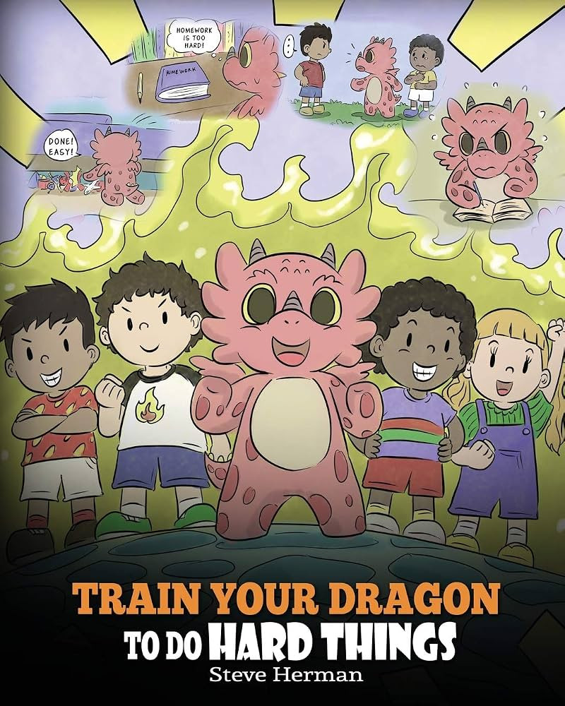 Train Your Dragon To Do Hard Things: A Cute Children’s Story about Perseverance, Positive Affir... | Amazon (US)