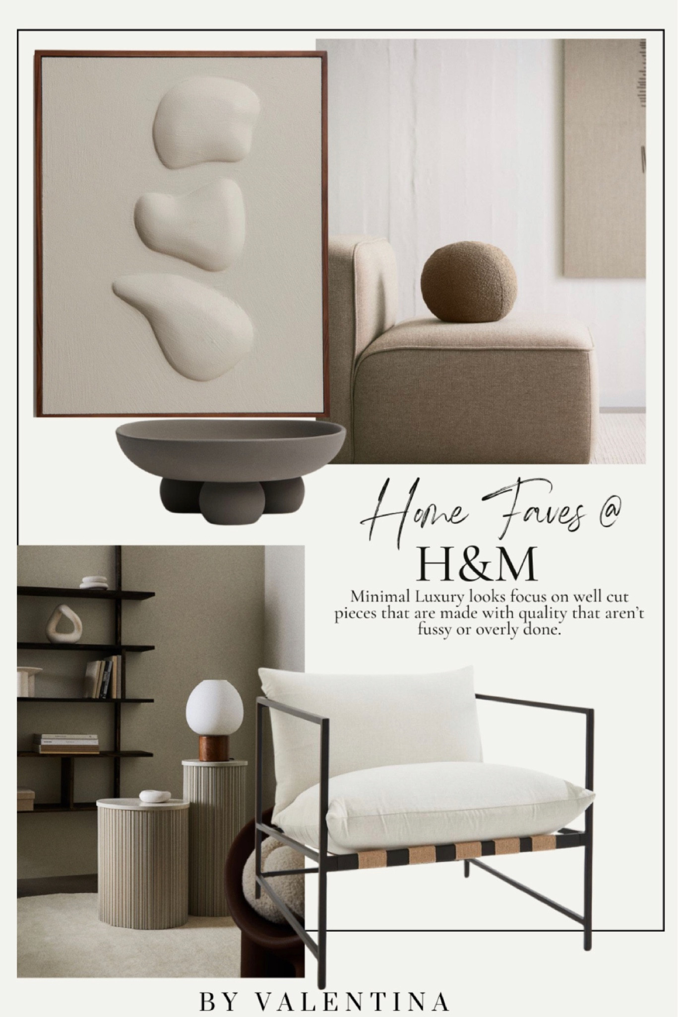 Minimal Luxury looks focus on well cut pieces that are made with quality that aren’t fussy or overly done. House of Valentina, Home Decor, H&M

#LTKHome #LTKStyleTip #LTKFindsUnder100
