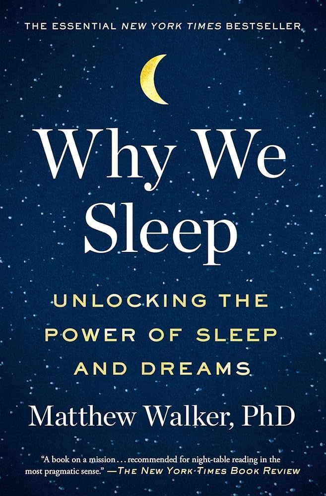 Why We Sleep: Unlocking the Power of Sleep and Dreams | Amazon (US)