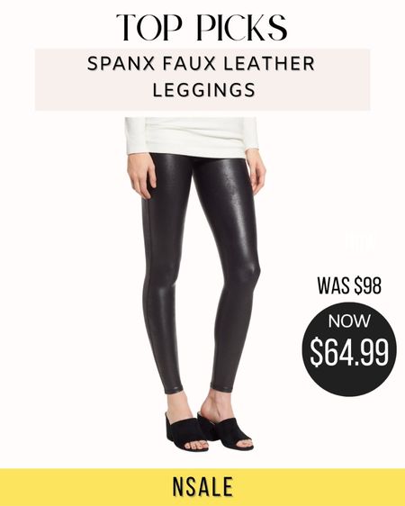 Spanx faux leather leggings sale / Nordstrom sale 

#LTKsalealert #LTKFind #LTKxNSale