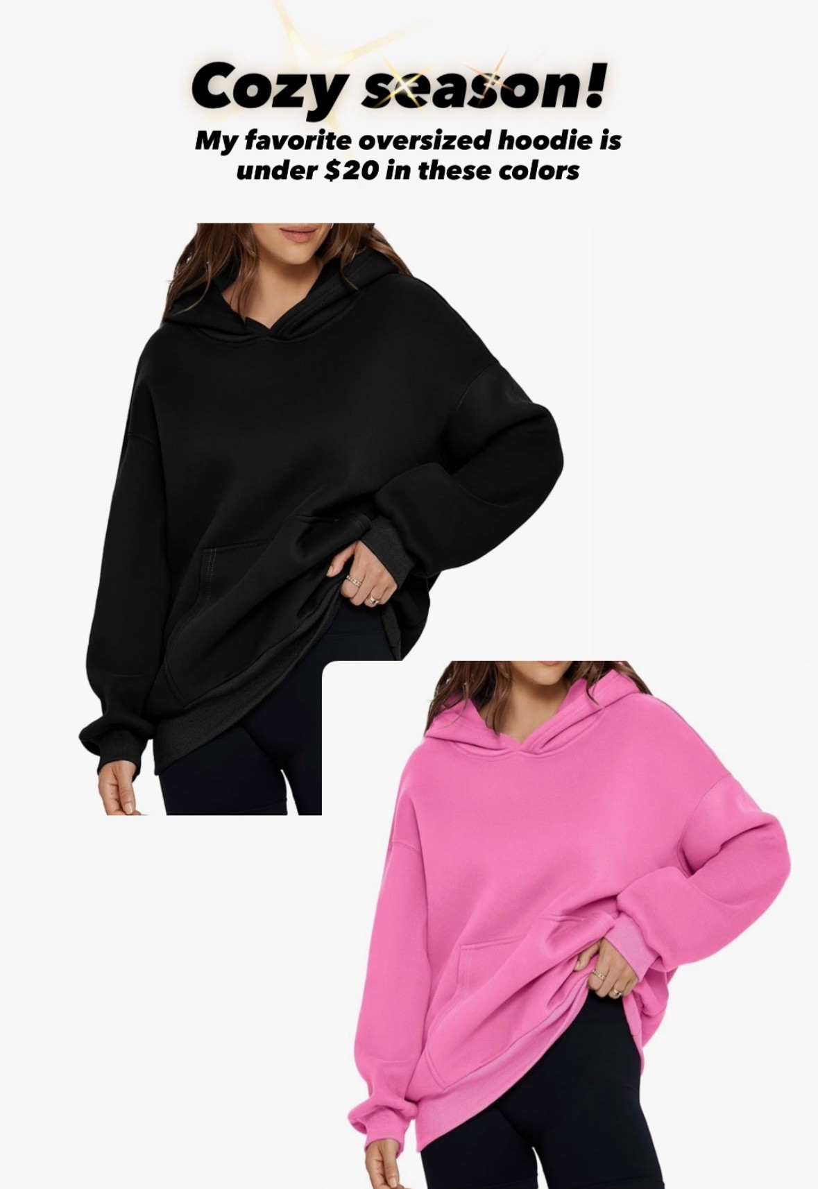 Black Friday sale!!! My favorite soft and cozy hoodie is under $20 in these colors!!! I have in the light blue color and it’s sooo soft and comfy. I sized up for an even more oversized, cozy fit. Highly recommend for yourself or would make a great cozy gift! Also comes in sooo many other colors 👌🏻 and all are so affordable.

Cozy season, comfy hoodie, oversized hoodie, pink hoodie, black hoodie #comfyhoodie #oversizedhoodie #comfyoutfit #softhoodie 

#LTKGiftGuide #LTKFindsUnder50 #LTKCyberWeek