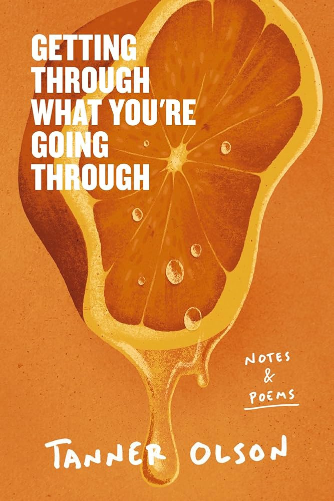 Getting Through What You're Going Through: Notes and Poems for Hoping and Becoming | Amazon (US)