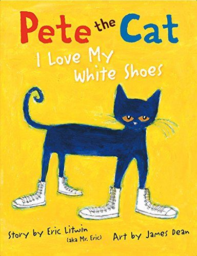 Pete the Cat: I Love My White Shoes    Kindle Edition | Amazon (US)