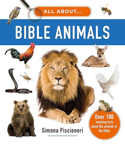 All about Bible Animals: Over 100 Amazing Facts About the Animals of the Bible (Photographic, edu... | Amazon (US)