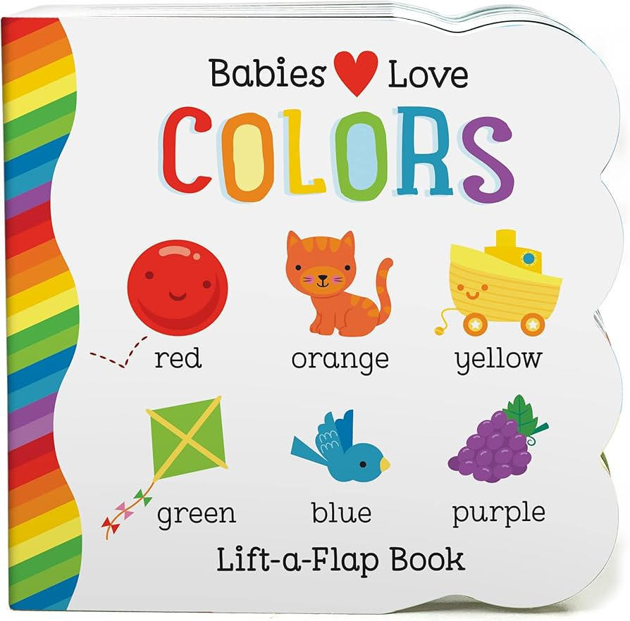 Babies Love Colors - A First Lift-a-Flap Board Book for Babies and Toddlers Learning about Colors | Amazon (US)